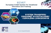 ECVET European Credit  System  for Vocational Education and Training