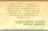 dr Aldona Chlewicka, Biblioteka Główna Uniwersytetu Kazimierza Wielkiego w Bydgoszczy