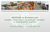 WFOŚiGW w Katowicach źródłem finansowania gospodarki odpadami  w województwie śląskim
