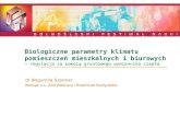 dr Bogumi ł a Szponar Boreas s.c. Architektura i Bioklimat Budynków