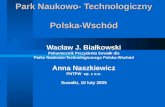Park Naukowo- Technologiczny  Polska-Wschód