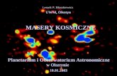 Leszek P. Błaszkiewicz UWM, Olsztyn            MASERY KOSMICZNE