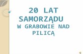 20 lat Samorządu  w Grabowie nad Pilicą