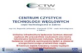 CENTRUM CZYSTYCH  TECHNOLOGII WĘGLOWYCH część technologiczna w Zabrzu