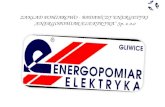 ZAKŁAD POMIAROWO - BADAWCZY ENERGETYKI  „ENERGOPOMIAR-ELEKTRYKA” Sp. z  o.o