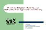 Przepisy dotyczące katechizacji w Diecezji Zielonogórsko-Gorzowskiej