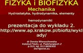 dr Dorota Wierzuchowska Instytut Fizyki,  ul. Podchorążych 2 p.313, tel. 012 6626302 dw7@onet.eu