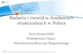 Badania i rozwój w funduszach strukturalnych w Polsce