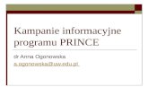 Kampanie informacyjne programu PRINCE