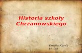 Historia szkoły Chrzanowskiego