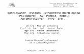 Instytut Maszyn Przepływowych PAN Zakład Konwersji Energii  Fiszera 14, 80-952 G dańsk