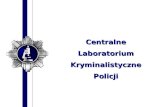 Centralne Laboratorium Kryminalistyczne Policji