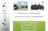 XVII Krajowa Konferencja Diagnostyki Edukacyjnej Kraków 22-25.09.2011r.