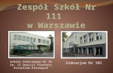 Zespół Szkół Nr 111  w Warszawie