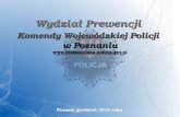 Wydział Prewencji Komendy Wojewódzkiej Policji w Poznaniu wielkopolska.policja.pl
