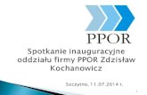Spotkanie inauguracyjne  oddziału firmy PPOR Zdzisław Kochanowicz