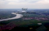 Sieć h ydrograficzna Polski