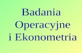 Badania  Operacyjne i Ekonometria