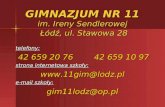 GIMNAZJUM NR 11 im. Ireny Sendlerowej Łódź, ul. Stawowa 28