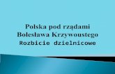 Polska pod rządami Bolesława Krzywoustego