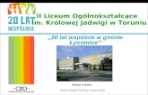 II Liceum Ogólnokształcące   im. Królowej Jadwigi w Toruniu
