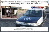 Sprawozdanie z działalności Straży Miejskiej  w Murowanej Goślinie za 2008 r.