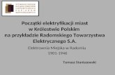 Elektrownia Miejska w Radomiu  1901-1946 Tomasz Staniszewski