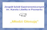 Zespół Szkół Gastronomicznych im. Karola Libelta w Poznaniu „Młodzi Głosują”