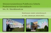 Stowarzyszeniowa Publiczna Szkoła Podstawowa w Górażdżach  im. H. Sienkiewicza