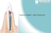 „ Implanty Ankylos  –  zęby na całe życie “