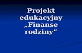 Projekt edukacyjny „Finanse rodziny”