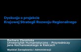 Dyskusja o projekcie  Krajowej Strategii Rozwoju Regionalnego