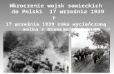 Wkroczenie wojsk sowieckich do Polski  17 września 1939 r
