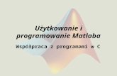 Użytkowanie i programowanie Matlaba