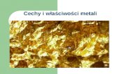 Cechy i właściwości metali