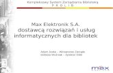 Max Elektronik S.A.  dostawcą rozwiązań i usług informatycznych dla b ibliote k