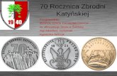 70 Rocznica Zbrodni Katyńskiej