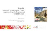Projekt   promocji turystycznej Polski  w  perspektywie finansowej UE  2014-2020