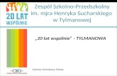 Zespół Szkolno-Przedszkolny im.  mjra  Henryka Sucharskiego  w Tylmanowej