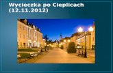 Wycieczka po Cieplicach (12.11.2012)