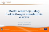 Model realizacji usług  o określonym standardzie  w gminie