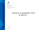 Zmiany w podatku VAT  w 2014 r.