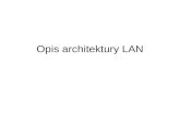 Opis architektury LAN