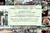 Relacja z realizacji projektu  pt. „Szlakiem historii i tradycji – Gorce  -  Pieniny”