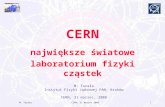 CERN największe światowe laboratorium fizyki cząstek
