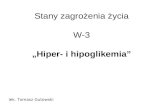 Stany zagrożenia życia W-3 „Hiper- i hipoglikemia”