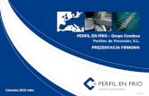 PERFIL EN FRIO – Grupa Condesa Perfiles de Precisión, S.L. PREZENTACJA FIRMOWA