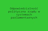 Odpowiedzialność polityczna rządu w systemach parlamentarnych