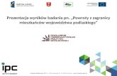 Prezentacja wyników badania pn. „Powroty z zagranicy mieszkańców województwa podlaskiego”