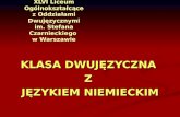 XLVI Liceum Ogólnokształcące z Oddziałami Dwujęzycznymi im. Stefana Czarnieckiego  w Warszawie